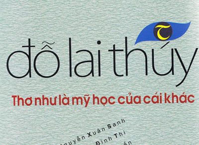 “Thơ như mỹ học của cái khác”