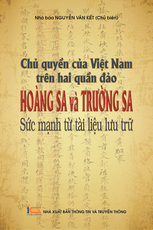Chủ quyền của Việt Nam trên hai quần đảo Hoàng Sa và Trường Sa: Sức mạnh từ tài liệu lưu trữ ảnh 1
