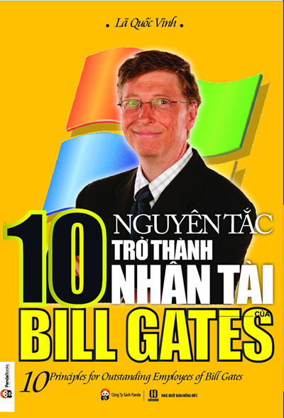 10 nguyên tắc trở thành nhân tài của Bill Gates ảnh 1