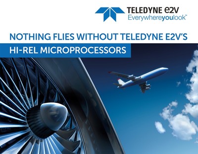 Teledyne e2v giới thiệu bộ xử lý phục vụ quân sự đầu tiên dùng cho các ứng dụng có độ tin cậy cao